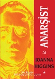 Anarşist - Joanna Higgins