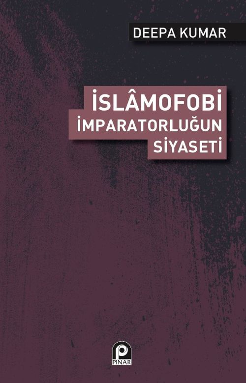 İslamofobi & İmparatorluğun Siyaseti