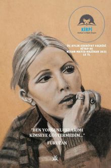 Kirpi Edebiyat ve Düşün Dergisi Sayı:05 Nisan-Mayıs-Haziran 2021