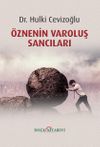 &Ouml;znenin Varoluş Sancıları