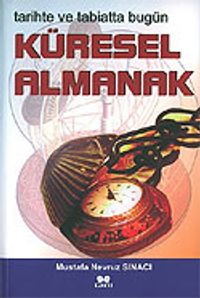 Küresel Almanak / Tarihte ve Tabiatta Bugün