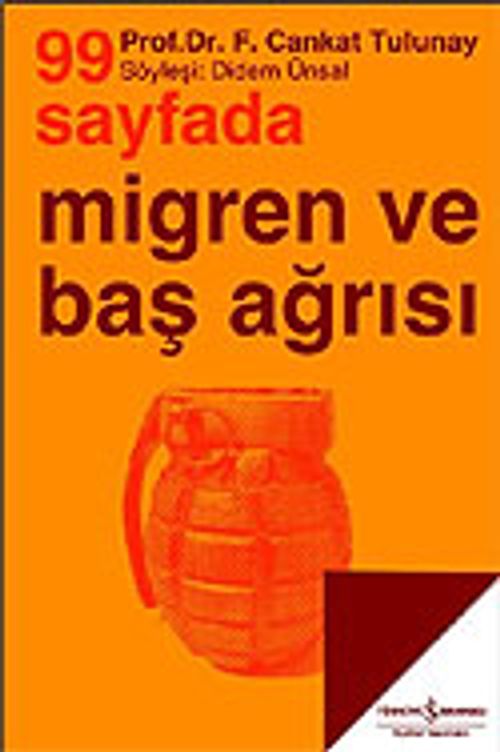99 Sayfada Migren ve Baş Ağrısı