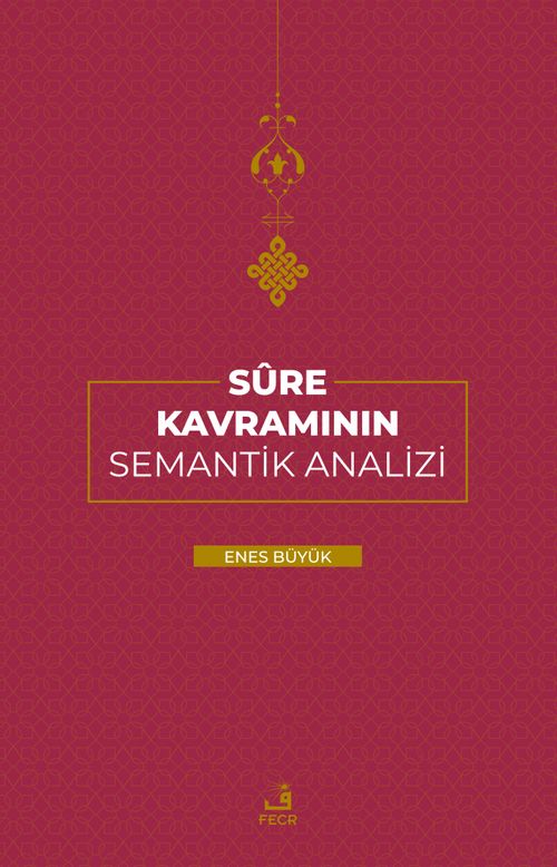 Sure Kavramının Semantik Analizi