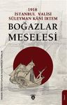 Boğazlar Meselesi