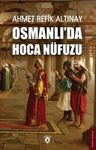 Osmanlı'da Hoca Nüfuzu