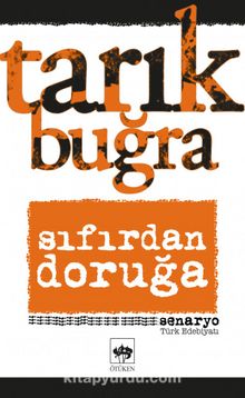 Sıfırdan Doruğa - Tarık Buğra