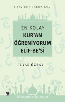 En Kolay Kur’an Öğreniyorum Elif-Be’si - Bilinmeyen Yazar