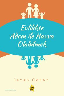 Evlilikte Adem ile Havva