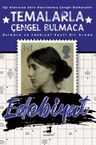 Temalarla Çengel Bulmaca / Edebiyat