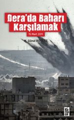 Dera'da Baharı Karşılamak (15 Mart 2011)