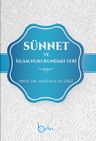 Sünnet ve İslam Hukukundaki Yeri (Ciltli)