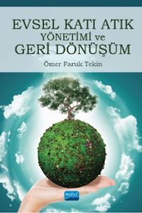 Evsel Katı Atık Yönetimi ve Geri Dönüşüm