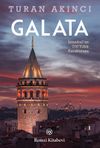Galata & İstanbul'un 700 Yıllık Kara Kutusu
