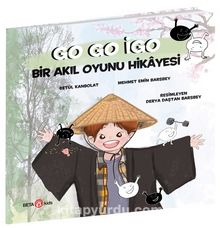 Go Go İgo: Bir Akıl Oyunu Hikayesi - Betül Kanbolat