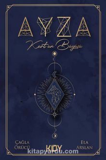 Ayza II - Kurt'un Büyüsü - Ela Arslan