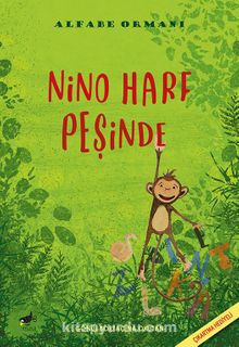 Alfabe Ormanı / Nino Harf Peşinde - Gönül Bortaçina Okutan