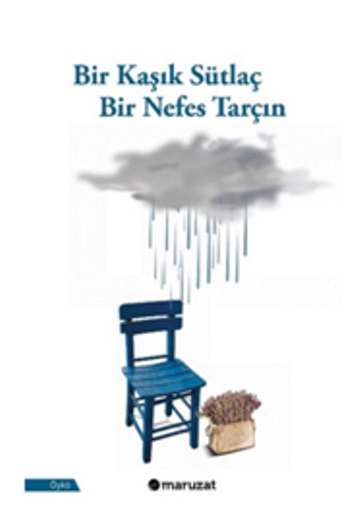 Bir Kaşık Sütlaç Bir Nefes Tarçın