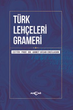 Türk Lehçeleri Grameri (Ciltli)