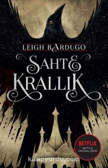 Sahte Krallık - Leigh Bardugo