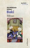 S&ouml;z M&uuml;lk&uuml;n&uuml;n Sultanı Baki