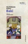 Söz Mülkünün Sultanı Baki