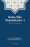 Ruha Şifa Muhabbetler 1 / Tefsir Okumaları