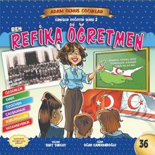 Ben Refika Öğretmen - Adam Olmuş Çocuklar 36