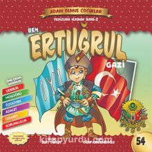 Ben Ertuğrul Gazi - Adam Olmuş Çocuklar 54 - Suat Turgut