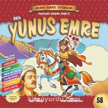 Ben Yunus Emre -  Adam Olmuş Çocuklar 58 - Suat Turgut