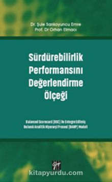 Sürdürebilirlik Performansını Değerlendirme Ölçeği - Orhan Elmacı