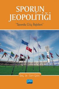 Sporun Jeopolitiği & Sporda Güç İlişkileri