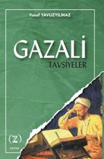 Gazali / Tavsiyeler 