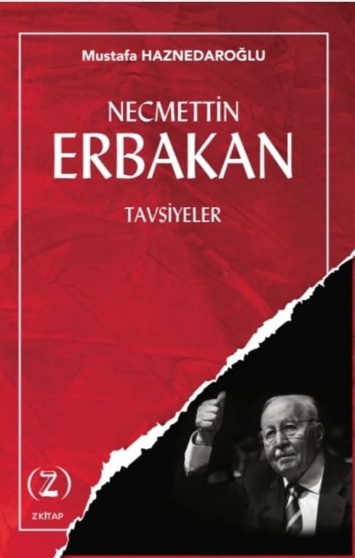 Necmetin Erbakan / Tavsiyeler