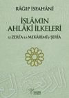 İslam'ın Ahlaki İlkeleri