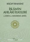 İslam'ın Ahlaki İlkeleri