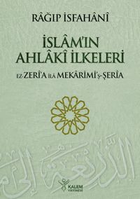 İslam'ın Ahlaki İlkeleri