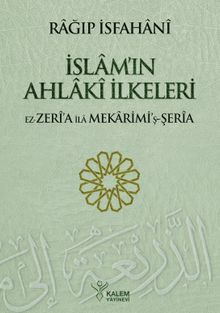 İslam'ın Ahlaki İlkeleri