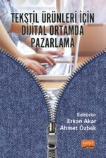 Tekstil Ürünleri İçin Dijital Ortamda Pazarlama