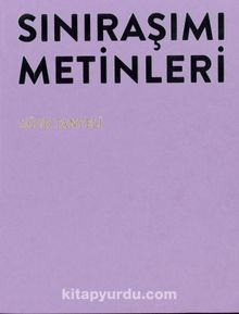 Sınıraşımı Metinleri & Osmanlı Mekanının Peşinde 15.-19. Yüzyıllar