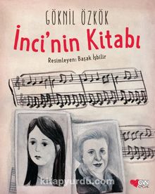 İnci'nin Kitabı - Göknil Özkök