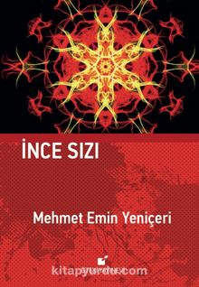 İnce Sızı (Ciltli) - Mehmet Emin Yeniçeri