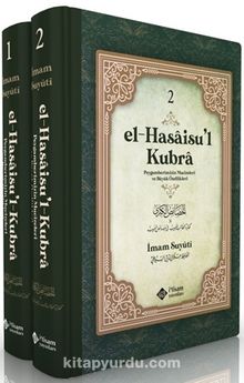El Hasaisul Kubra (2 Cilt Takım) & Peygamberimizin Mucizeleri ve Büyük Özellikleri - İmam Suyuti