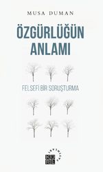 Özgürlüğün Anlamı