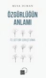 Özgürlüğün Anlamı