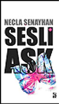 Sesli Aşk