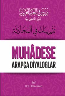 Durusu'l-Luğati'l-Arabiyye 5 – Muhadese Arapça Diyaloglar