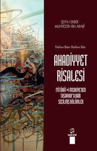 Ahadiyyet Risalesi & Nefsini Bilen Rabbini Bilir