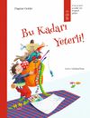 Bu Kadarı Yeterli!