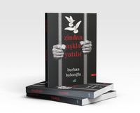 Zindan Aşkla Yatılır