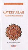 Gayretullah (Allah'ın Kıskanması)